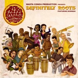 Afro Latin Vintage Orchestra - Definitely Roots (2009)