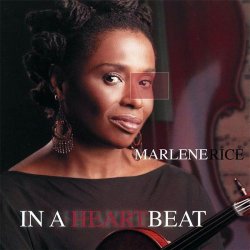 Marlene Rice - In A Heartbeat (2008)