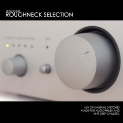 Fonogeri - Roughneck Selection (2010)