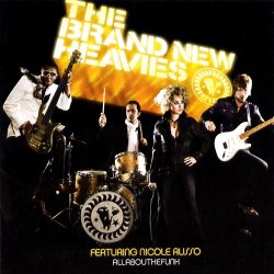 The Brand New Heavies - All About The Funk (2004)