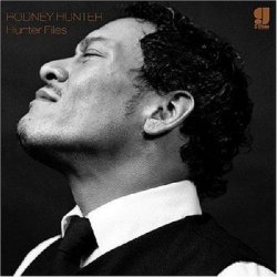 Rodney Hunter - Hunter Files (2004)