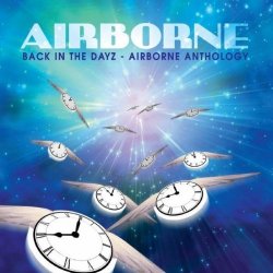 Airborne - Back In The Dayz - Airborne Anthology (2011)