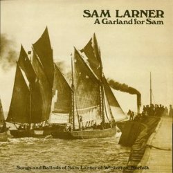 Sam Larner - A Garland for Sam (1974)