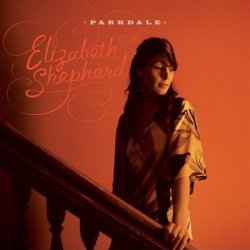 Elizabeth Shepherd - Parkdale (2008) FLAC