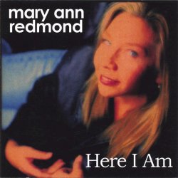Mary Ann Redmond -  Here I Am (2000)