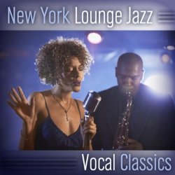 Manhattan Jazz Quartett, Debby Davis - New York Lounge Jazz (Vocal Classics) (2010)