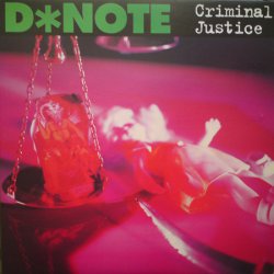 D*Note - Criminal Justice (1995)