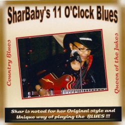 SharBaby - Sharbaby's 11 O'clock Blues (2011)