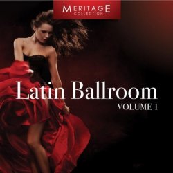 Meritage Dance: Ballroom Latin, Vol. 1 (2011)