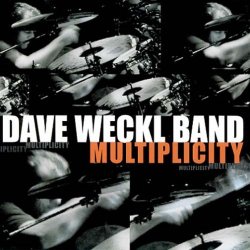 Dave Weckl Band - Multiplicity (2005)