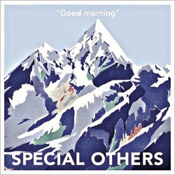 Special Others - Good Morning! (2006)