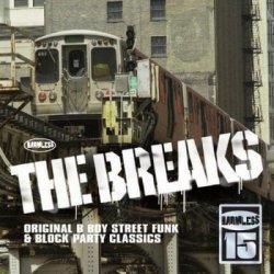 The Breaks: 15th Anniversary Crystal Edition (2011)