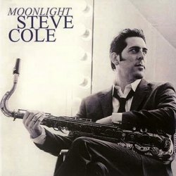 Steve Cole - Moonlight (2010)
