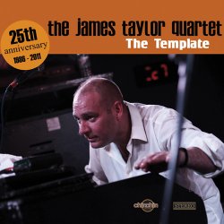 The James Taylor Quartet - The Template (2011)