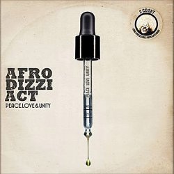 Afro Dizzi Act - Peace, Love & Unity (2009)