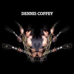 Dennis Coffey - Dennis Coffey (2011)