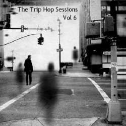 The Trip-Hop Sessions vol. 6 (2010)