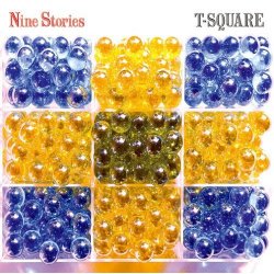 T-Square - Nine Stories (2011)