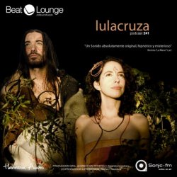 Beat Lounge 241: Lulacruza Special Edit (2011)