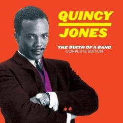 Quincy Jones - Birth of a Band: Complete Edition (2010)