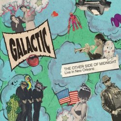 Galactic - The Other Side Of Midnight (2011)