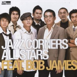 Jazz Corners All Stars Feat. Bob James (2010)