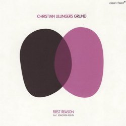 Christian Lillingers Grund - First Reason (2009)