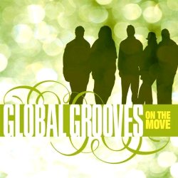 Global Grooves - On The Move (2011)