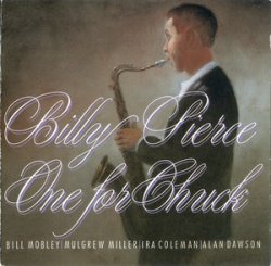 Billy Pierce - One For Chuck (1991)
