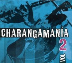 VA - Charangamania Vol. 2 (2009)