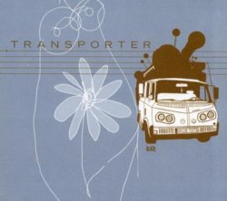 Transporter - Glaze (2003)