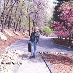 Richard Franklin - A Step Along the Way (2006)