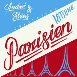 VA - Andre & Gildas Presentent: Kitsune Parisien (2011)