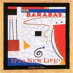 Tom Barabas - It's a New Life (1998)