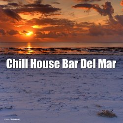 Chill House Bar del Mar (2012)