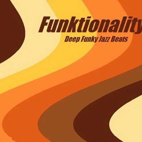 Funktionality (Deep Funky Jazz Beats) (2013)