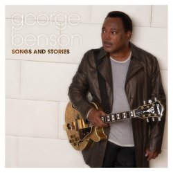 George Benson - Songs And Stories (2009) FLAC