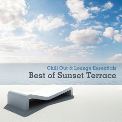 VA - Chill Out & Lounge Essentials - Best of Sunset Terrace (2013)