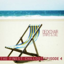 VA - Deckchair Stripes and Chill Episode 4 (2013)