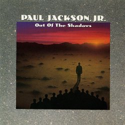 Paul Jackson, Jr - Out Of The Shadows (1990)