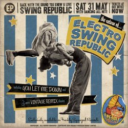 Swing Republic - Electro Swing Republic EP (The Return Of…) (2014)