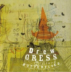 Drew Gress - 7 Black Butterflies (2005)