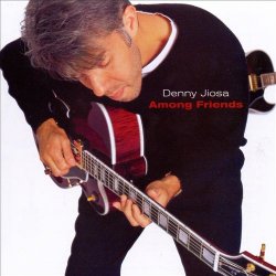 Denny Jiosa - Among Friends (1999)