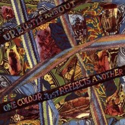 Up, Bustle And Out - One Colour Just Reflects Another (1996)