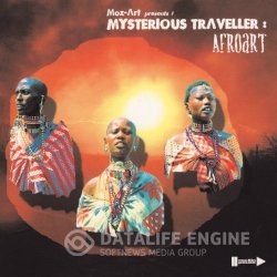 Moz-Art Presents: Mysterious Traveller - Afroart (2001)