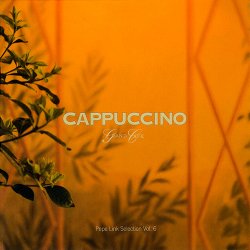Cappuccino Grand Cafe: Pepe Link Selection Vol.6 (2012)