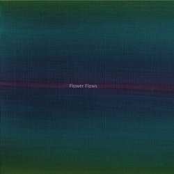 Takumi Seino - Flower Flows (2013)