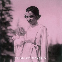 Lady With - The Lady With The Monkey (2014)