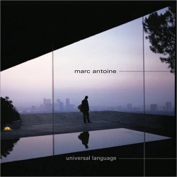 Marc Antoine - Universal Language (2000)