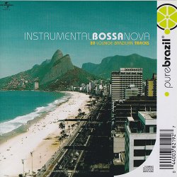 Pure Brazil: Instrumental Bossa Nova (2003)